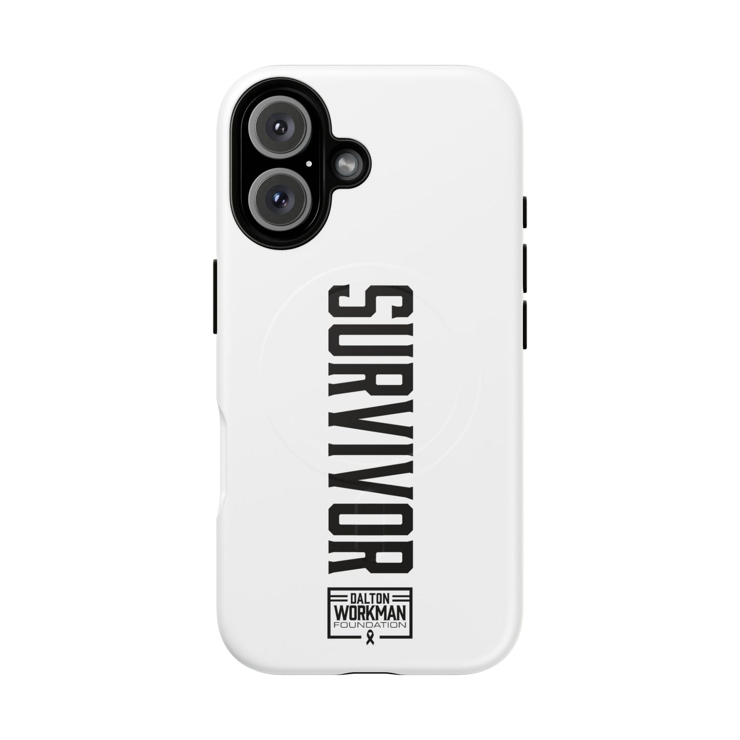 Tough Magnetic iPhone Case - "Survivor" by Dalton Workman Foundation
