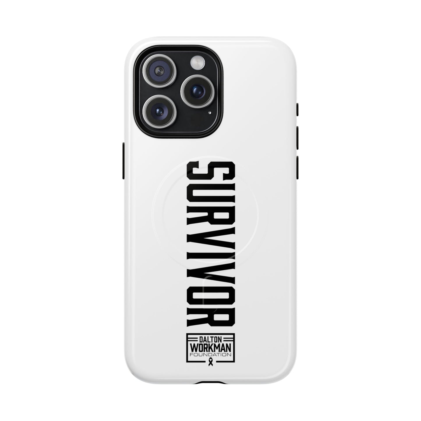 Tough Magnetic iPhone Case - "Survivor" by Dalton Workman Foundation