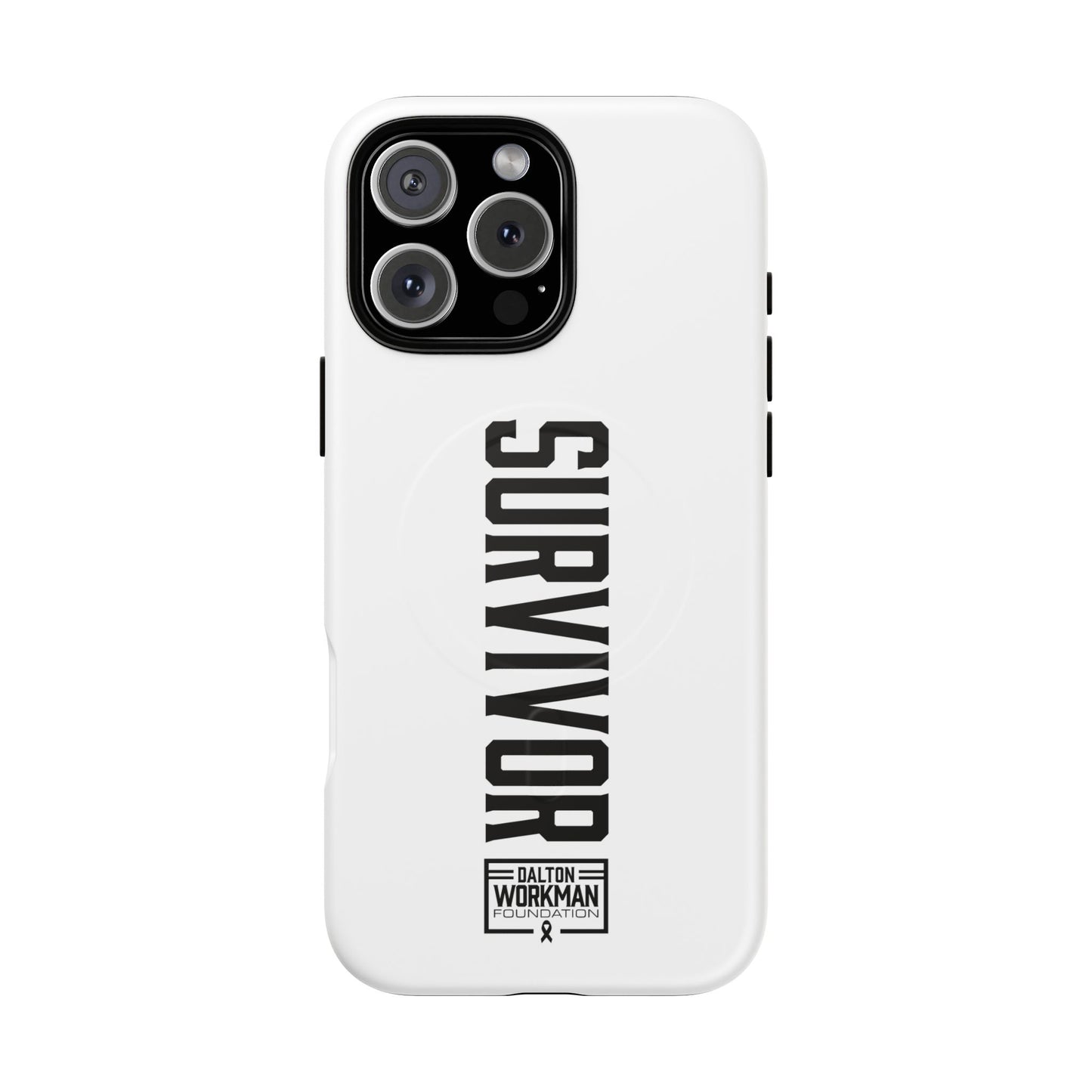 Tough Magnetic iPhone Case - "Survivor" by Dalton Workman Foundation