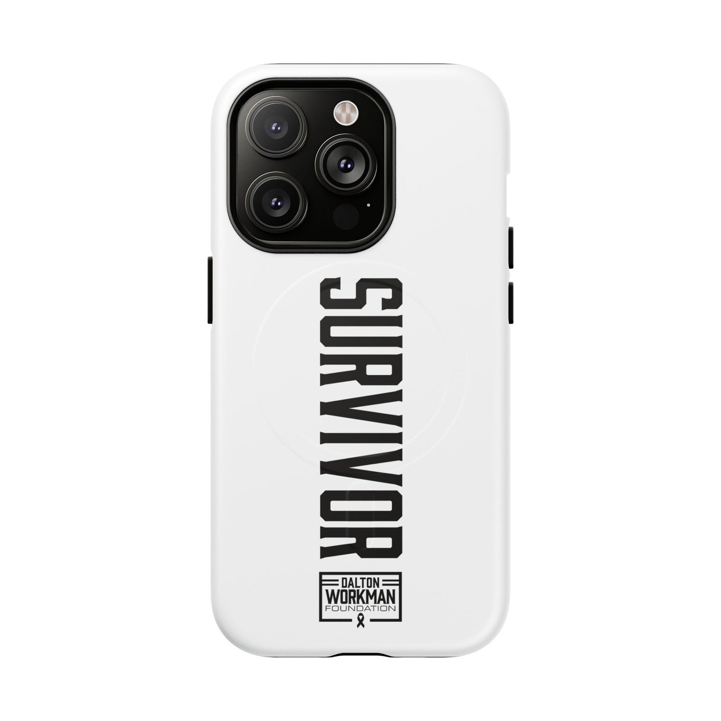 Tough Magnetic iPhone Case - "Survivor" by Dalton Workman Foundation