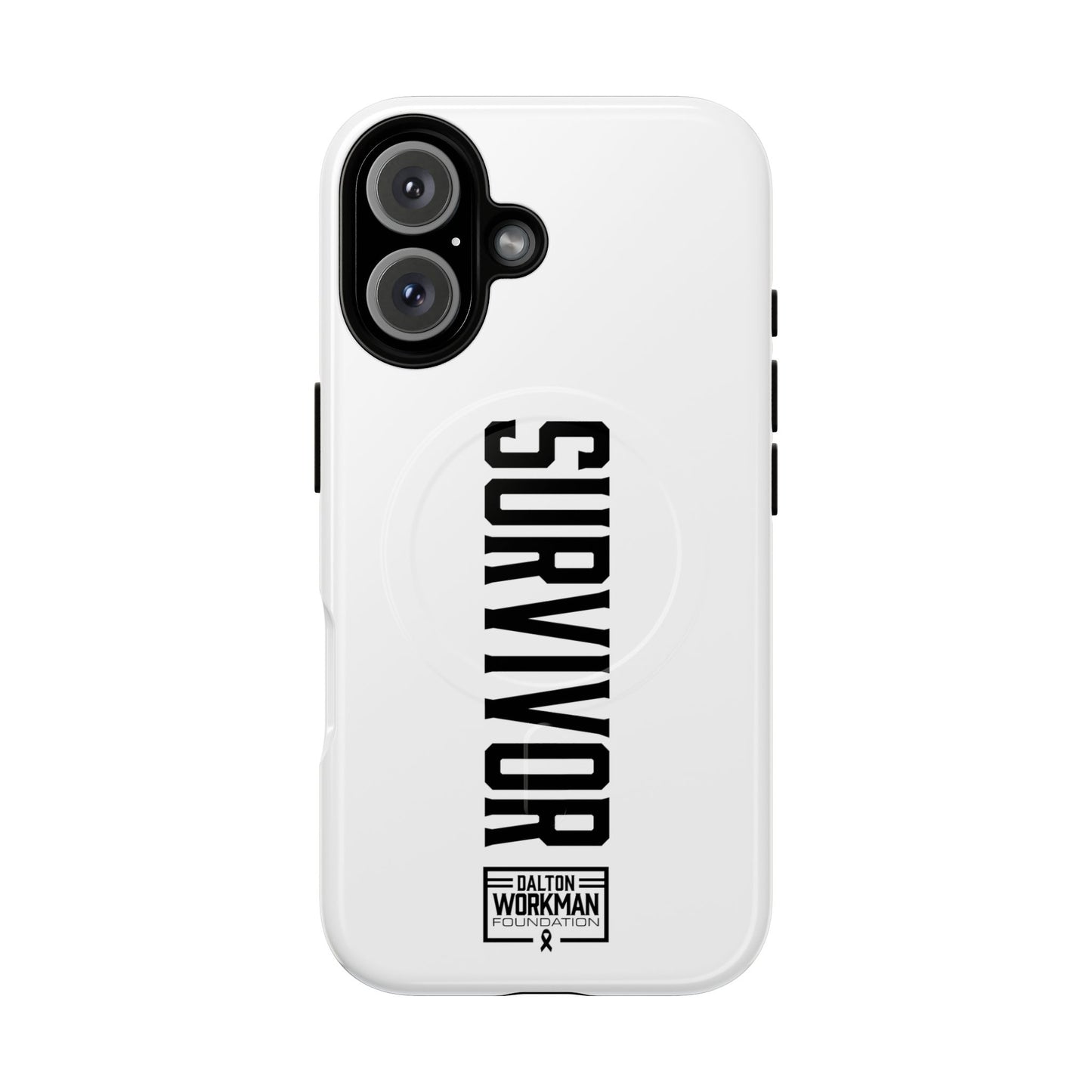 Tough Magnetic iPhone Case - "Survivor" by Dalton Workman Foundation