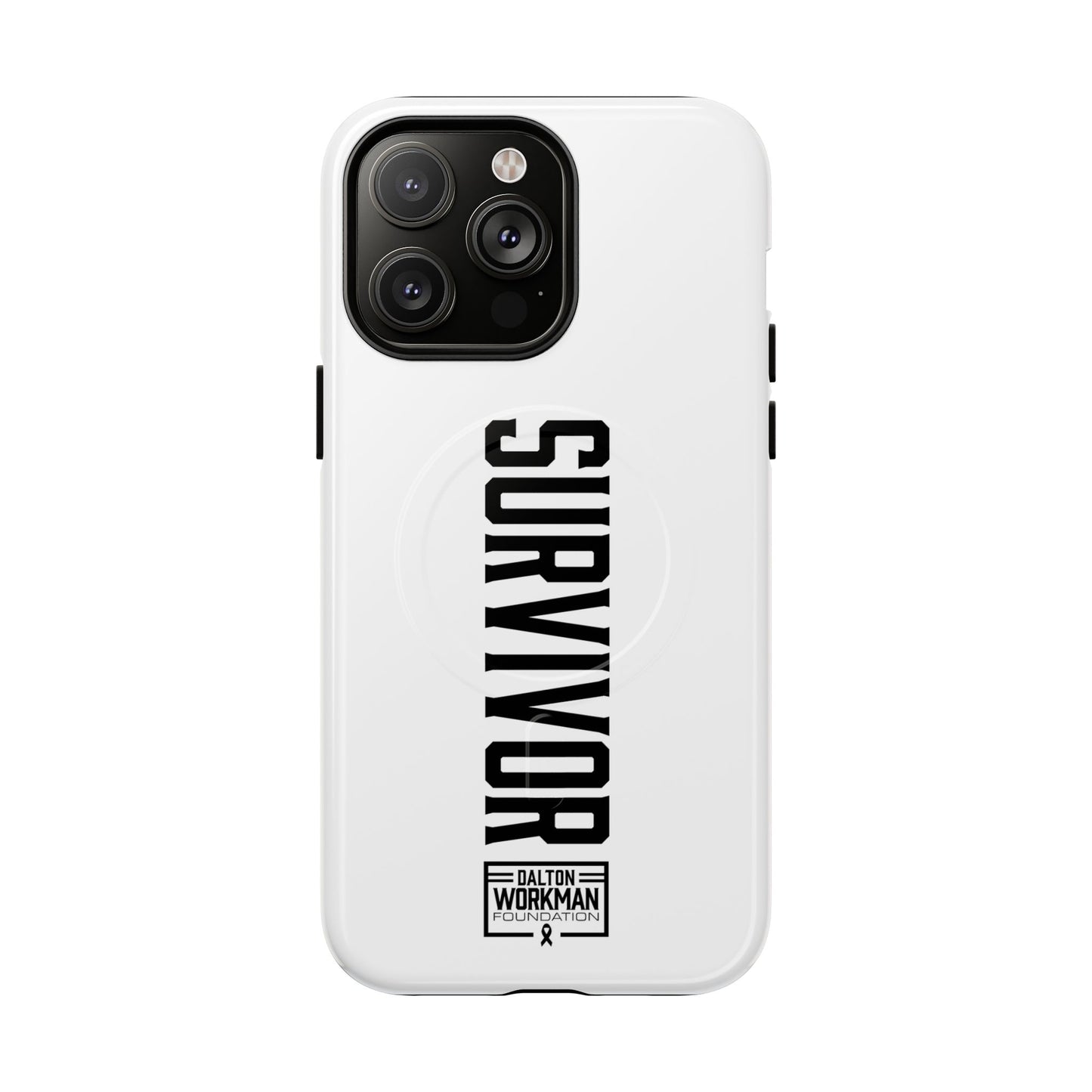 Tough Magnetic iPhone Case - "Survivor" by Dalton Workman Foundation