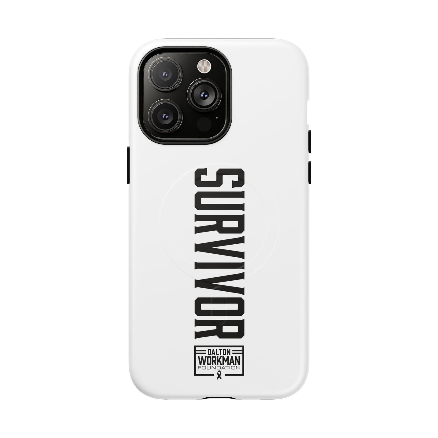 Tough Magnetic iPhone Case - "Survivor" by Dalton Workman Foundation