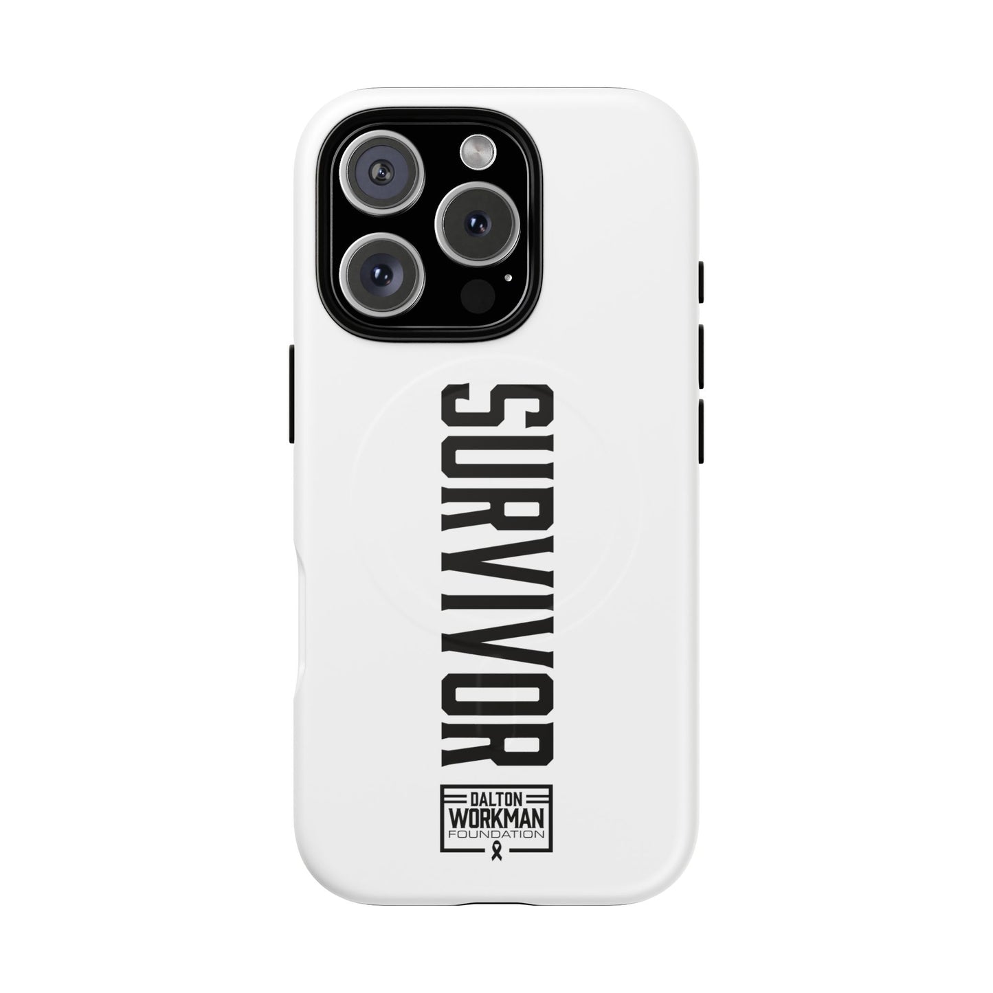 Tough Magnetic iPhone Case - "Survivor" by Dalton Workman Foundation